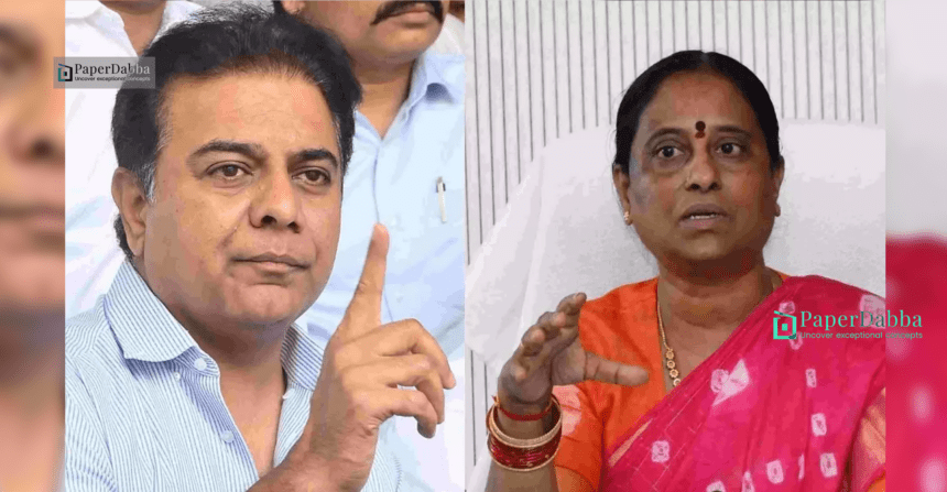 Ktr Rejects Konda Surekha'S Allegations, Sends Legal Notice